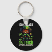 0% Irish 100% Black -funny St. Patricks Day Black  キーホルダー (正面)