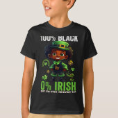 0% Irish 100% Black -funny St. Patricks Day Black  Tシャツ (正面)