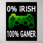 0% Irish 100% Gamer Funny St Patricks Day Video Ga ポスター (正面)