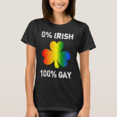0 Irish 100 Gay  St Saint Patrick's Day Tシャツ (正面)