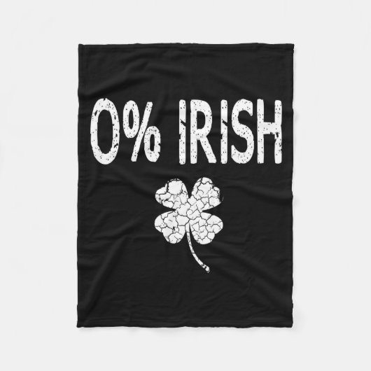 0% Irish Funny St. Patrick's Day Shamrock Men Wome フリースブランケット (正面)