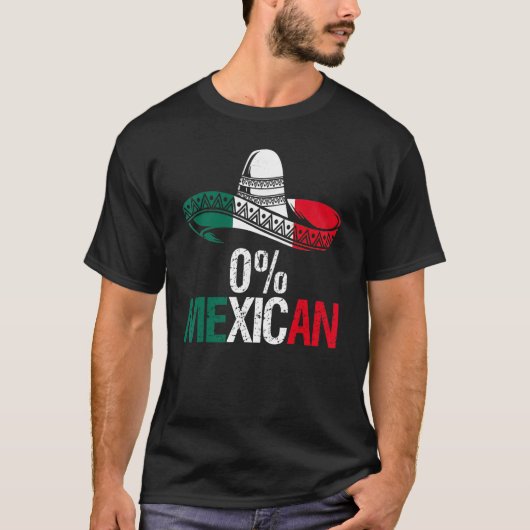 0 Mexican With Sombrero And Mustache For Cinco de  Tシャツ (正面)