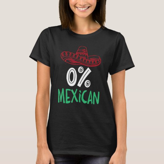0 Mexican With Sombrero And Mustache For Cinco de  Tシャツ (正面)