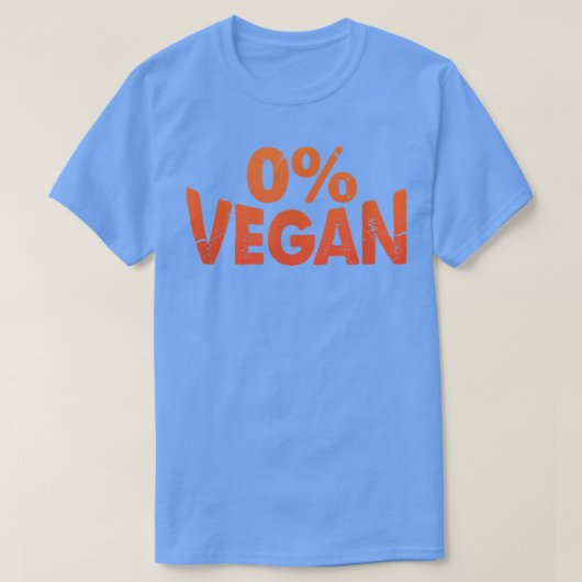 0 Vegan Meat Eaters Carnivore BBQ Barbecue Distres Tシャツ (デザイン正面)