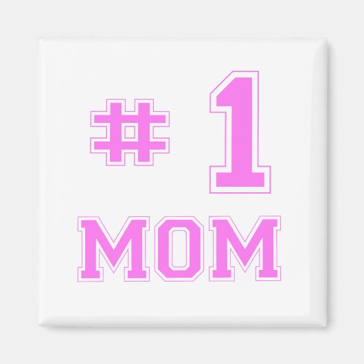 #1お母さん（ナンバーワンママ） マグネット (正面)