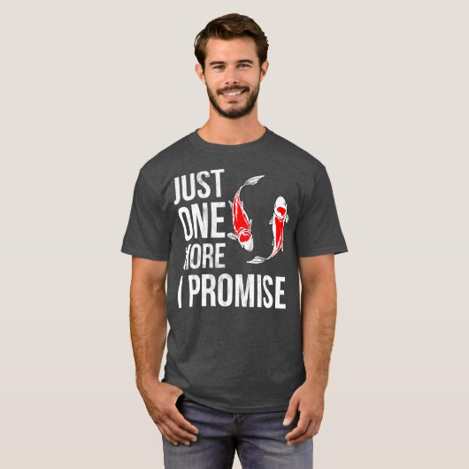 1つだけのコイフィッシュ私が約束するおもしろいコイ Tシャツ (正面フル)