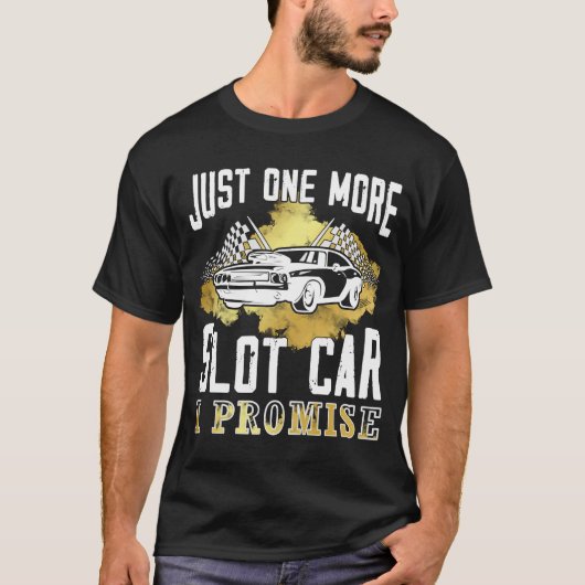 1つのスロットカーI約束スロットカー Tシャツ (正面)