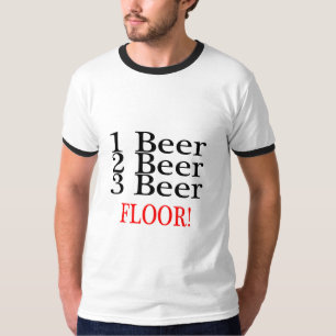 1つのビール2ビール3ビール床 Tシャツ