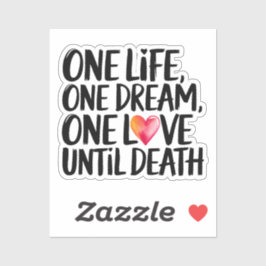 1つの人生、1つの夢、1つの愛 シール