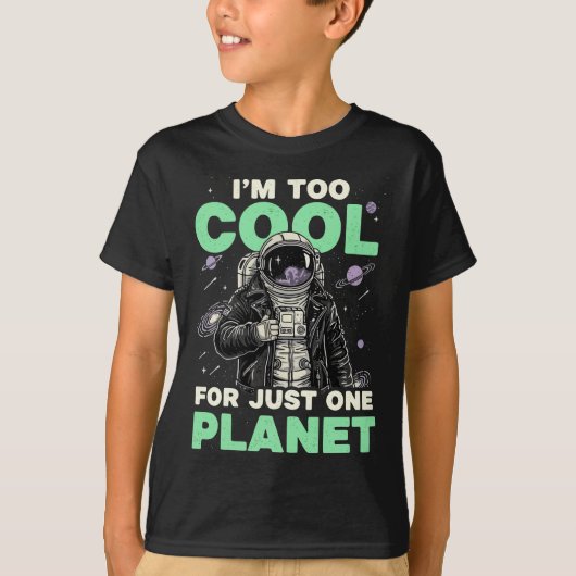 1つの惑星では物足りない Tシャツ (正面)