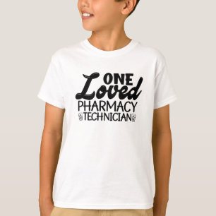 1つの愛された薬局技師薬剤師薬 Tシャツ