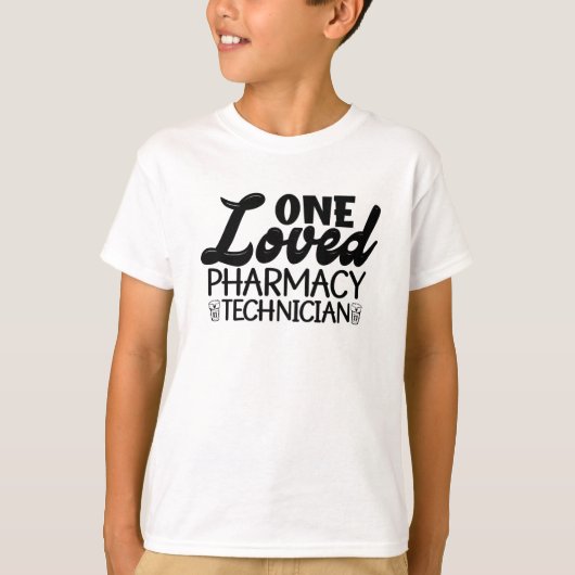 1つの愛された薬局技師薬剤師薬 Tシャツ (正面)