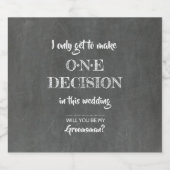 1つの決定 – Groomsmanおもしろい招待状 ビールラベル (シングルラベル)