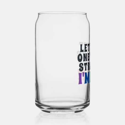 1つ真っ直ぐに言わせてもらおう ガラス缶 (右)