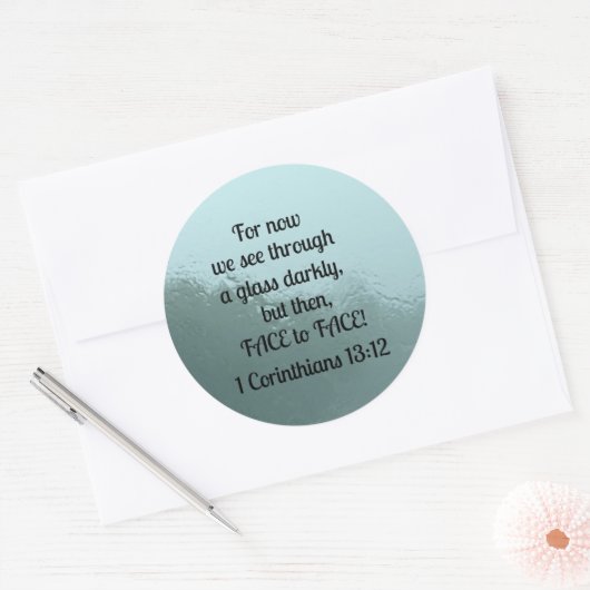 1コリント13:12今のところ、わたしたちはガラスを通して見る ラウンドシール (封筒)