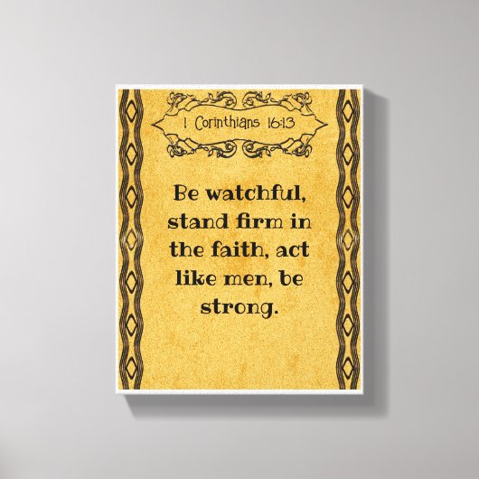 1コリント16:13 |バイブルやる気を起こさせる引用文 キャンバスプリント (正面)