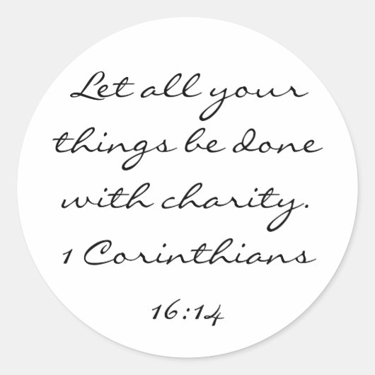 1コリント16:14あなたがたに行かせなさい、愛 ラウンドシール (正面)