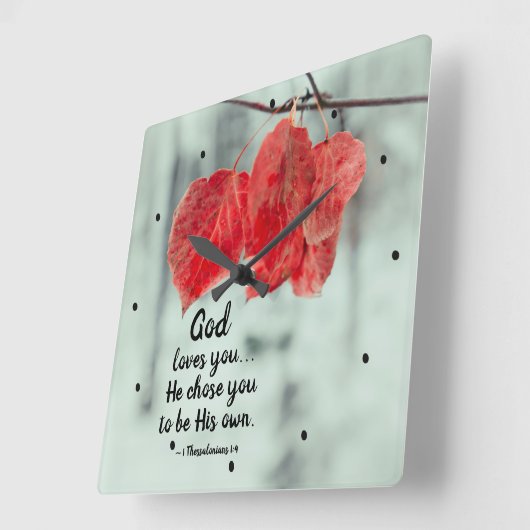1テサロニケ1:4神はあなたを愛し…神はあなたを選んだ。 スクエア壁時計 (傾斜)
