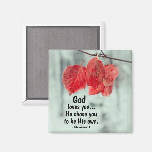 1テサロニケ1:4神はあなたを愛し…神はあなたを選んだ。 マグネット (正面/裏面)