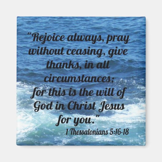 1テサロニケ5:16-18 マグネット (正面)