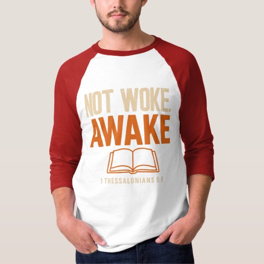 1テサロニケ5:6 眠らずに目を覚ませ Tシャツ (正面)