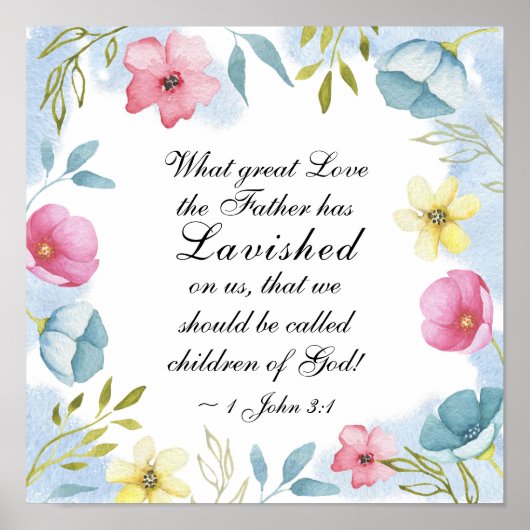 1ヨハネ3:1素晴らしは父が私たちに惜しみなく与えた ポスター (正面)