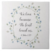 1ヨハネ4:19わたしたちは、神がわたしたちを初めて愛されたからこそ愛する タイル (正面)