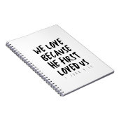 1ヨハネ4:19わたしたちは、神がわたしたちを初めて愛されたからこそ愛する ノートブック (右側)