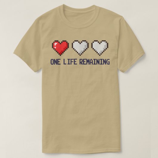 1ライフ残りのビデオゲームおもしろいゲーム Tシャツ (デザイン正面)