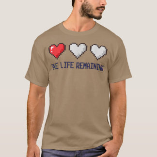 1ライフ残りのビデオゲームおもしろいゲーム Tシャツ