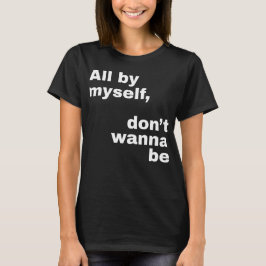 1人で言えば嫌だ Tシャツ