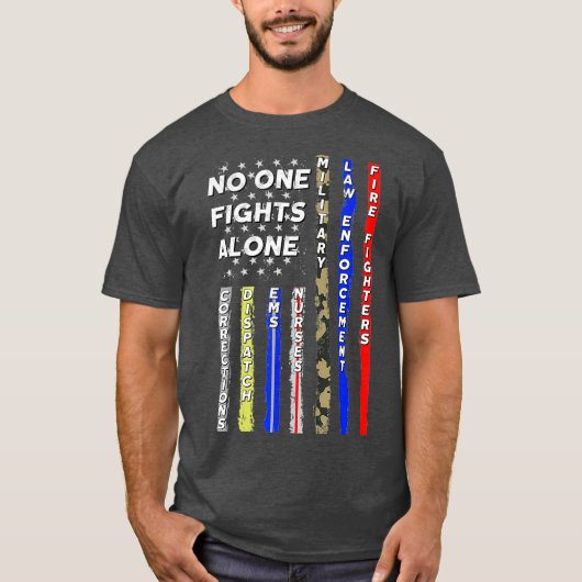 1人の旗が単独の第一応答者の警察と戦わない Tシャツ (正面)