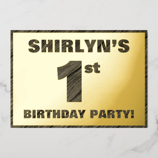 1回目の誕生日パーティーはっきりした— フェイク Wood Grain文字 箔招待状 (正面)