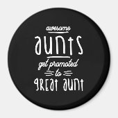1回目叔母のギフト素晴らし- 素晴らし Aunts マグネット (正面)