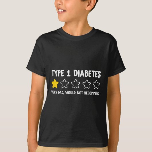 1型糖尿病は非常に悪い1Staを推奨しない Tシャツ (正面)