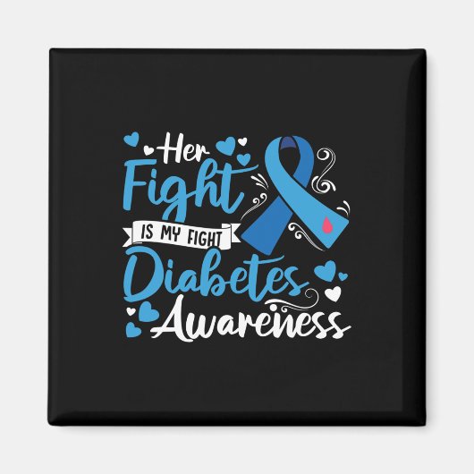 1型糖尿病彼女の戦いは私の戦い糖尿病Awa マグネット (正面)