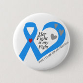 1型糖尿病彼女の戦いは私の戦い 缶バッジ (正面)