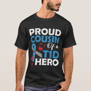 1型誇りを持った糖尿病ヒーロー戦士サップのいとこ Tシャツ