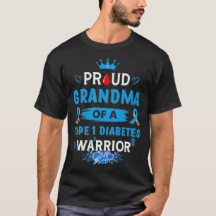 1型誇りを持った糖尿病戦士のおばあちゃんTD1直径 Tシャツ