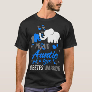 1型誇りを持った糖尿病戦士ギフトエレの叔母 Tシャツ