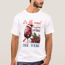 1年のうちで最も素晴らしいワインのクリスマス Tシャツ