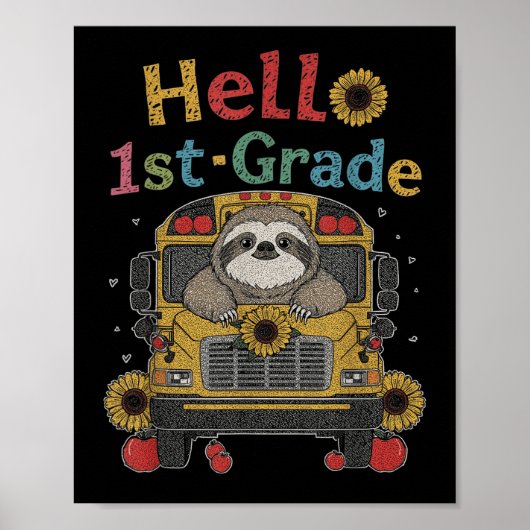 1年生の最初の日Sloth新学期Kids T ポスター (正面)