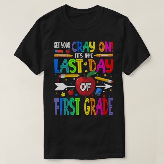 1年生の最後の日にCrayを取得 Tシャツ (デザイン正面)