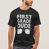 1年生Dude最初の日1年生Schに戻る Tシャツ (正面)