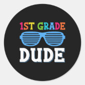 1年生Dude 1年生先生学生戻る ラウンドシール (正面)