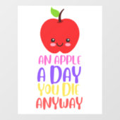 1日に1個のリンゴを持っていると、とにかく死ぬ ウィンドウサイン (シート)