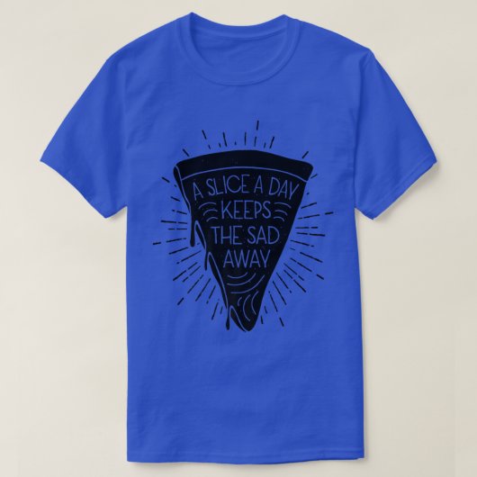 1日のスライス保の悲しいピザ遠くに恋人イタリ Tシャツ (デザイン正面)