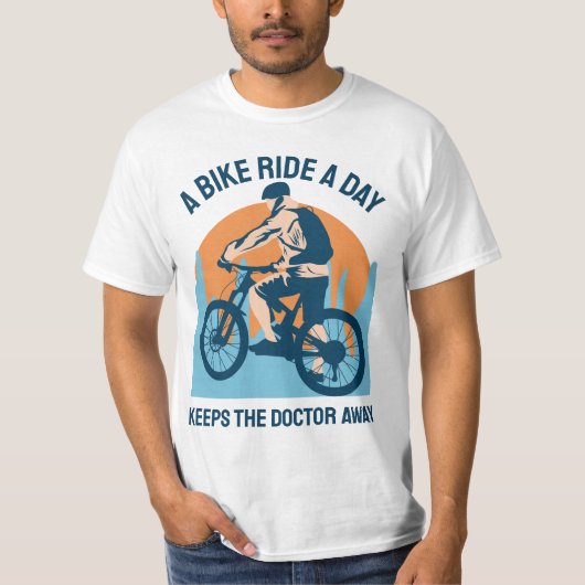 1日の自転車は医者保に乗る遠くに、サイクリング Tシャツ (正面)