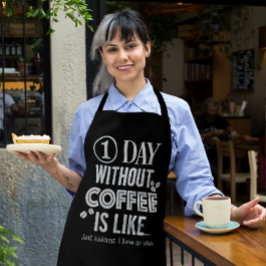1日コーヒーなしは... みたいなプリント エプロン