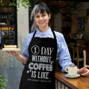 1日コーヒーなしは... みたいなプリント エプロン
